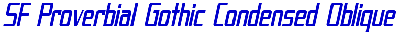 SF Proverbial Gothic Condensed Oblique 字体